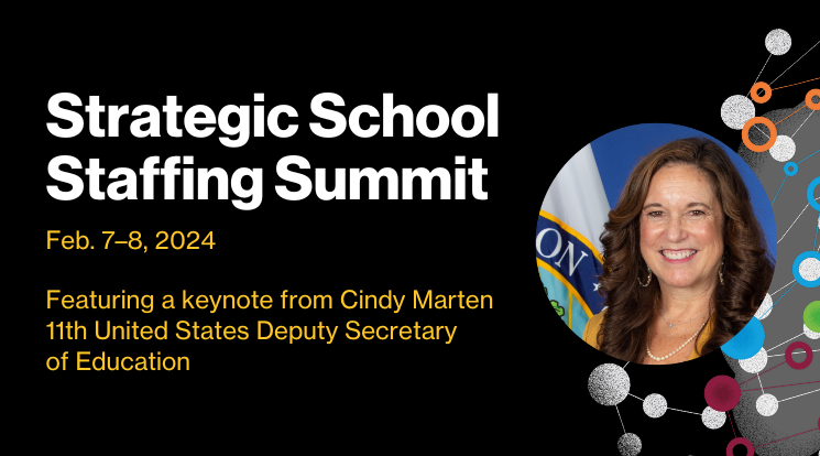 2024 Strategic School Staffing Summit speakers announced